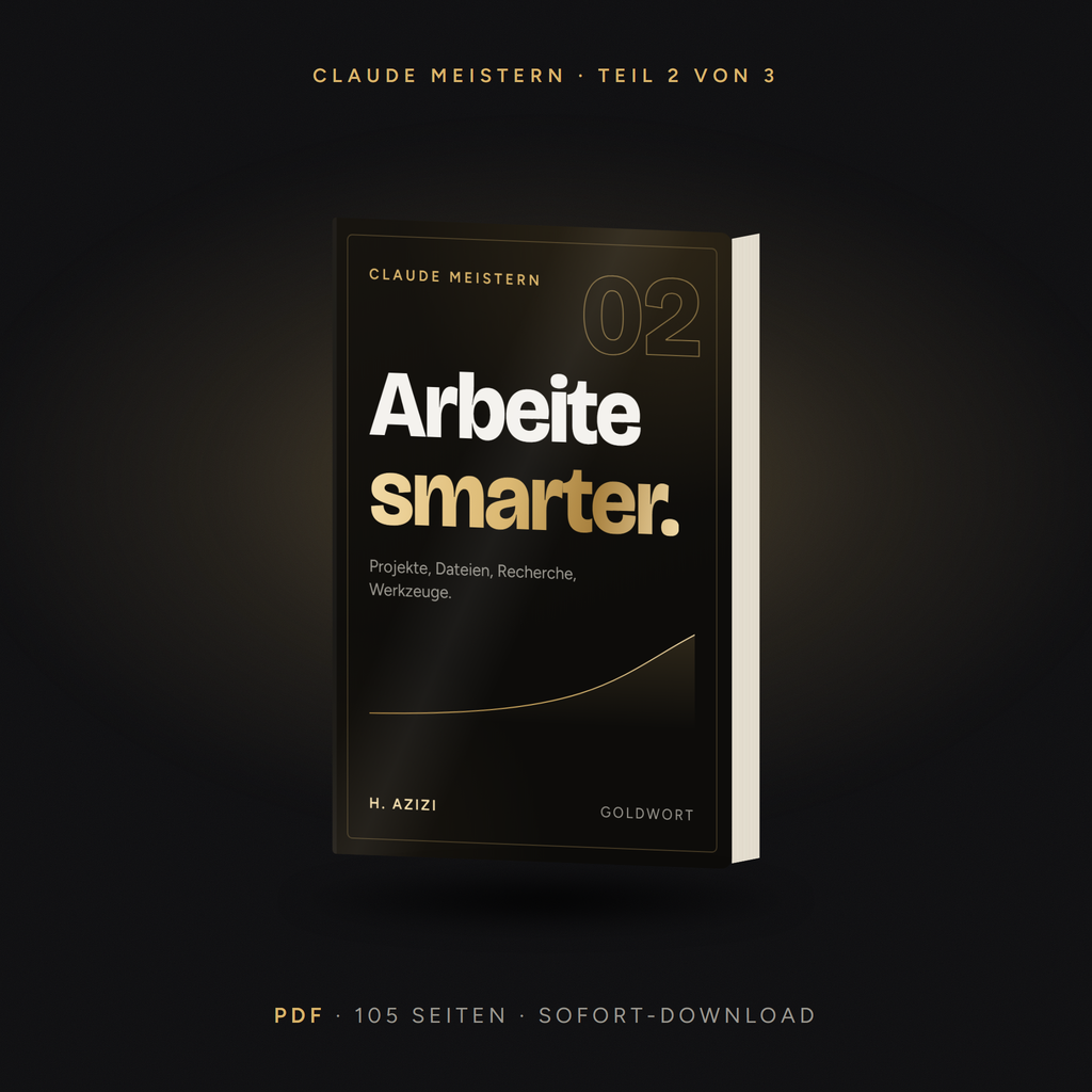E-Book Claude meistern Teil 2: Arbeite smarter